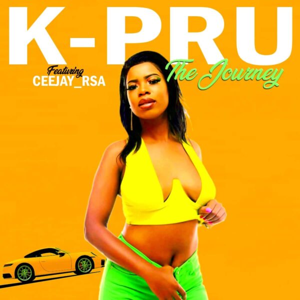 K-Pru (feat. CEE JAH RSA) - The Journey