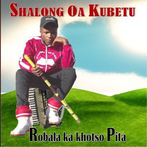 Shalong Oa Kubetu - Robala Ka Khotso Pita