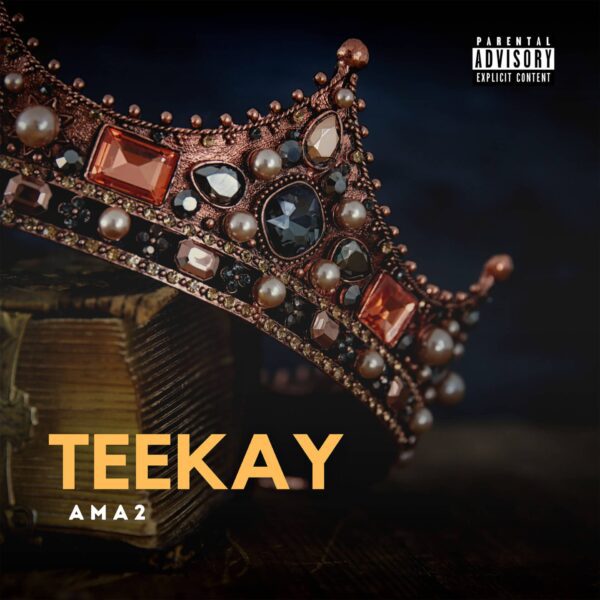 Teekay - Ama2 (Album) Feat. Apeazy,and Thaeron