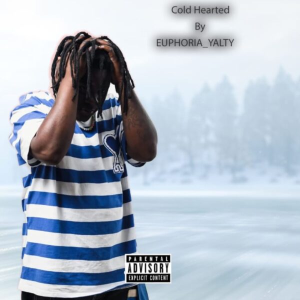 Euphoria Yality - Cold Hearted