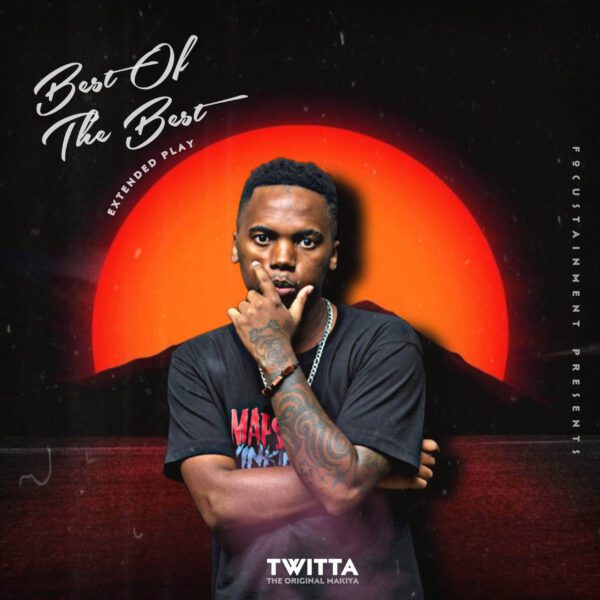 Twitta - Best Of The Best (EP)
