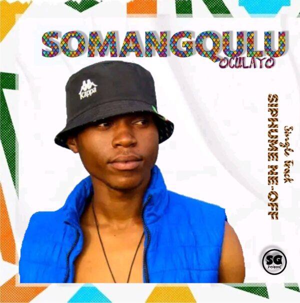 Somangqulu Oculayo -Siphume ne-Off