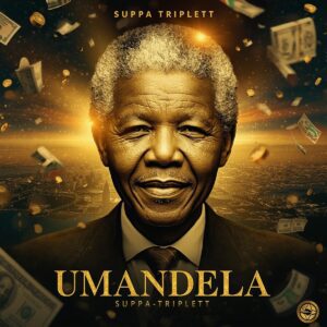 Suppa Triplett - Umandela (Single)